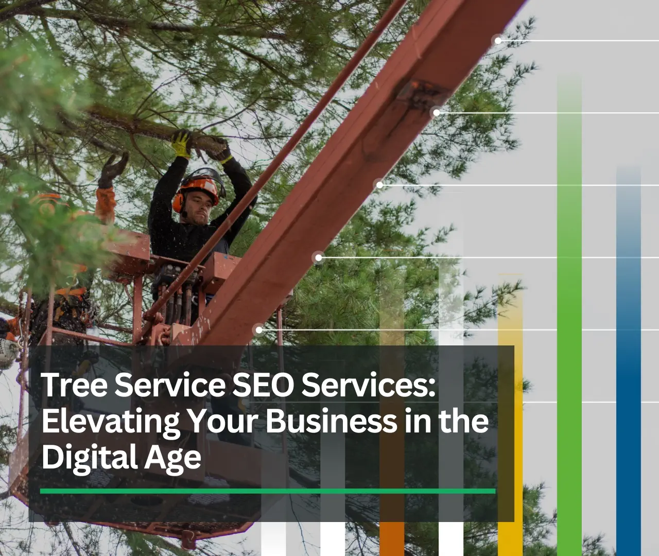 Tree Service SEO Services Elevating Your Business in the Digital Age
